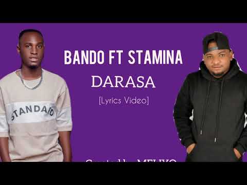 Bando ft Stamina - Darasa (official lyrics video)