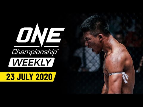ONE Championship Weekly | 23 July 2020