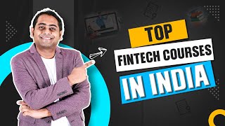 Top Fintech Courses in India | IIM, BITS Pilani, and More! #fintelligents #iim #bitspilani #fintech