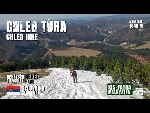 🇸🇰 Chleb csúcstúra – Kis-Fátra gerinctúra, Szlovákia