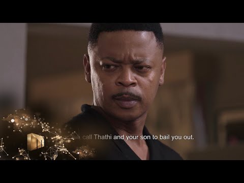Melusi is arrested – Gomora | Mzansi Magic | S2 | Ep23 | Mzansi Magic