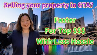 How to SELL your property FASTER, for MORE money and with LESS hassle in Great Toronto Area?