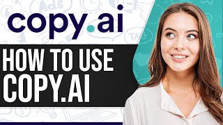 Copy.ai Tutorial 2026 | How To Use Copy.ai (Ai Writing Software)