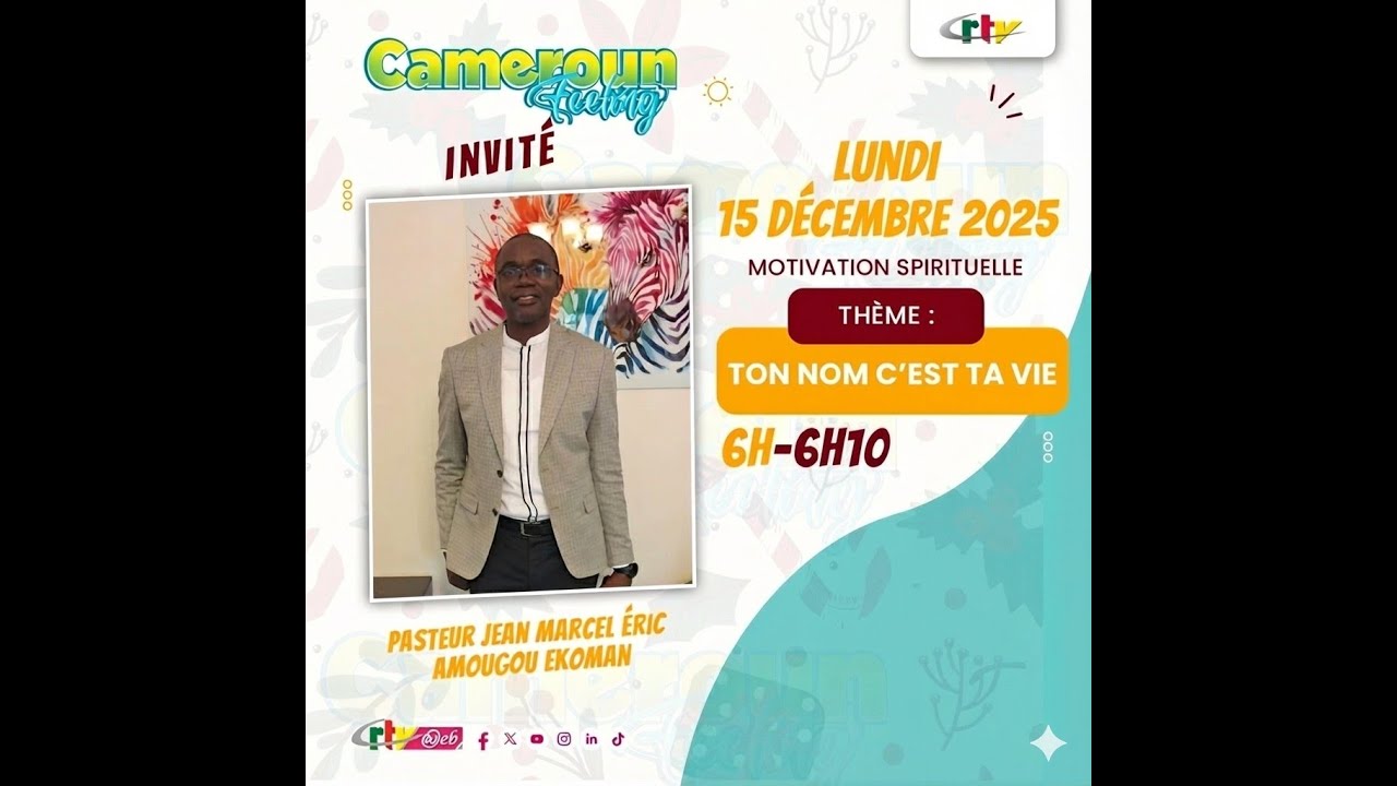 CAPSULE 4 - CRTV - "TON NOM C'EST TA VIE" | PASTEUR JEAN MARCEL ÉRIC AMOUGOU EKOMAN