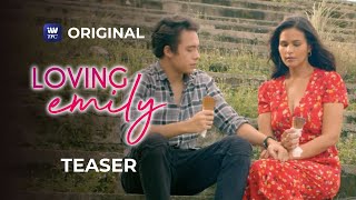 Loving Emily Teaser | Streaming this November 18 on iWantTFC!