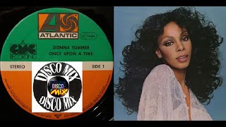 Donna Summer - Once Upon A Time (Disco Mix Song Extended Original Version) VP Dj Duck