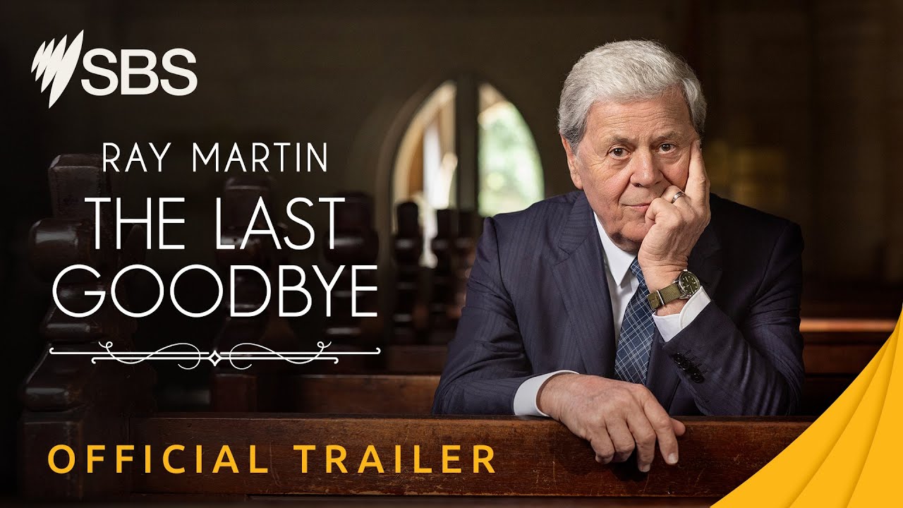 Ray Martin: The Last Goodbye | Official Trailer
