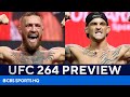 Conor McGregor vs Dustin Poirier III | UFC 264 Preview & Predictions | CBS Sports HQ