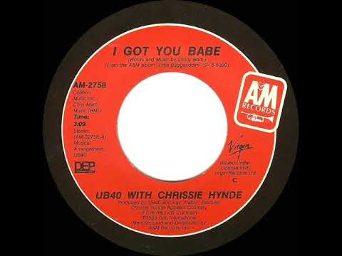 1985 I Got You Babe - UB40 with Chrissie Hynde (stereo 45--#1 UK)