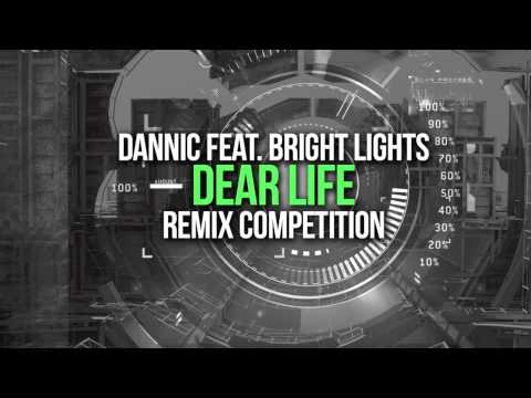 Dannic feat. Bright Lights - Dear Life (Ahhchoo Remix)