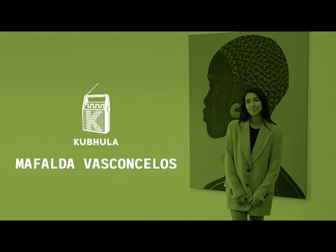 Kubhula Online - Episode 64 - Mafalda Vasconcelos