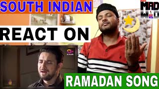 SOUTH INDIAN REACT ON Allah Tera Ehsan - Noor e Ramazan - OST - Farhan Ali Waris, Qasim Ali Shah