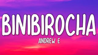 Andrew E - Binibirocha (Lyrics)☁️ | Binibirocha, talagang type na type ko siya [TikTok Song]