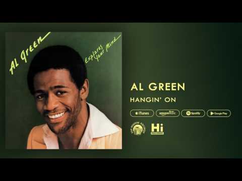 Al Green - Hangin' On (Official Audio)