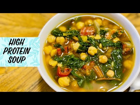 Weight Loss High Protein Soup | Swiss Chard and Chickpea Soup