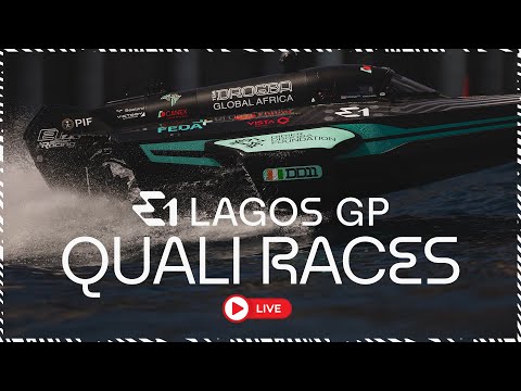 LIVE STREAM: E1 Lagos GP Qualifying Races