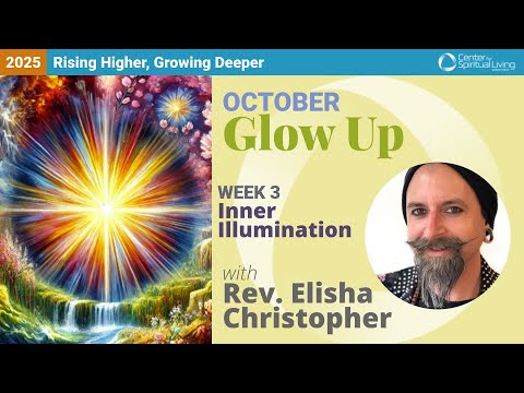 Inner Illumination | Rev. Elisha Christopher | 10/19/25 Sunday Talk