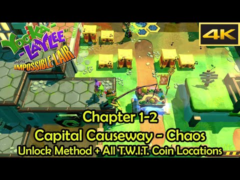 Chapter 1 - Capital Causeway - Chaos Unlock & Walkthrough 4k - Yooka-Laylee and the Impossible Lair