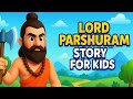 Lord Parshuram Story For Kids Moral Story With Rhymes Indian Mythology For Children Kids Song