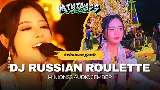 Download lagu MINIONSS AUDIO JEMBER - DJ RUSSIAN ROULETTE ( SEKAWAN GANK SUMAWE ) mp3