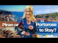 Portorose or Piran? Where to stay in Slovenia? | Full Tour