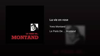 La vie en rose Yves Montand