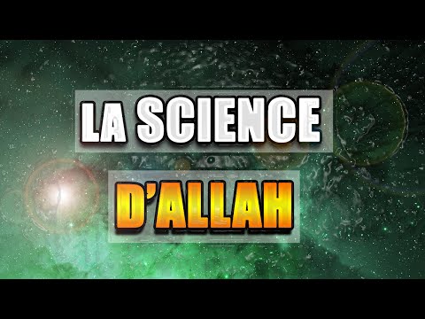 LA SCIENCE D'ALLAH