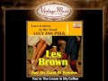 2Les Brown -- You're The Cream In My Coffee