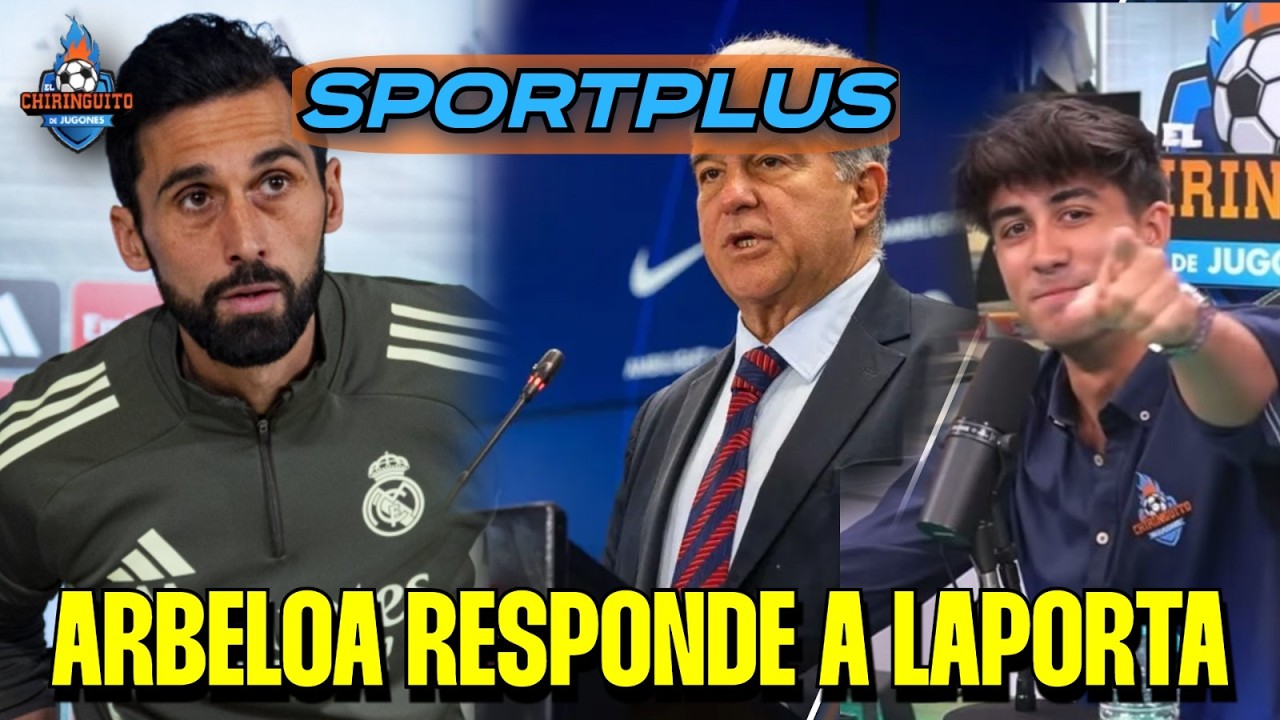 🚨¡LAPORTA 'CARGA' CONTRA FLORENTINO Y ARBELOA RESPONDE! | RDP FLICK | Sportplus