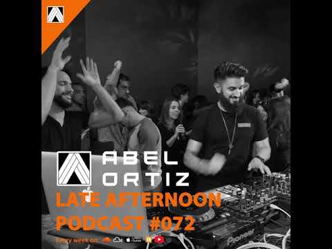 Abel Ortiz @ Late Afternoon Podcast #072 - Live @ Lab (Part2) 03.02.2019 | #techhouse