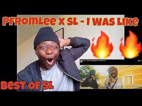 BEST OF SL?! PFromLee x SL | I Was Like (Remix) [Music Video] - REACTION