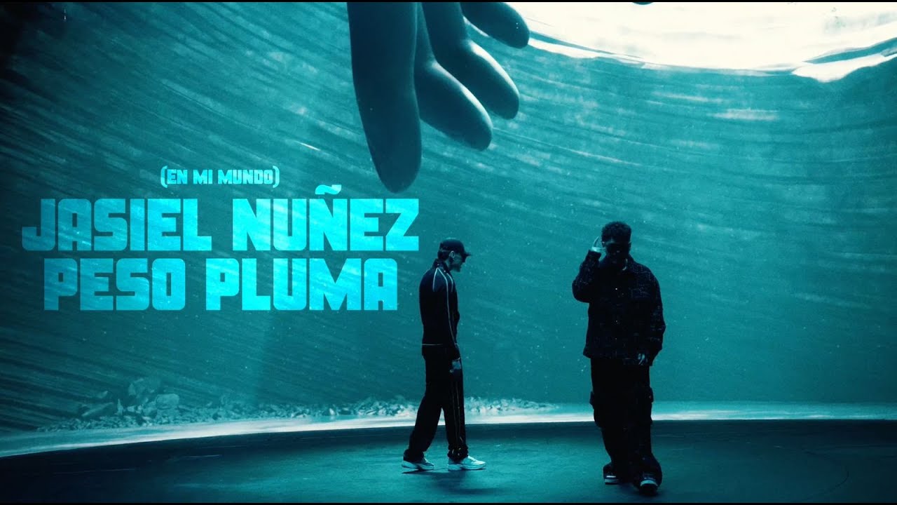 En Mi Mundo – Jasiel Nuñez, Peso Pluma