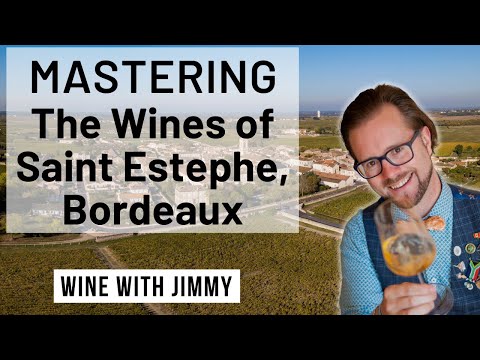 WSET Level 4 Diploma D3 Mastering the wines of Saint Estephe AOC, Bordeaux