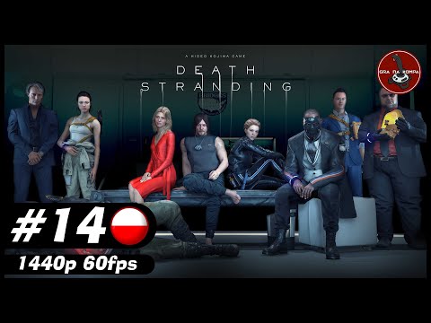 Podłączenie Prepersów do sieci | #14 | Death Stranding gameplay PL