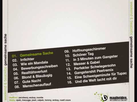 Weekend - blond&blauäugig (Weekend&Beatzebs - gemeinsame Sache Album)