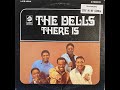 The Dells - Please Don't Change Me Now
