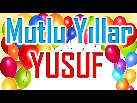 İyi ki Doğdun Yusuf İsme Özel Komik Doğum Günü Şarkısı