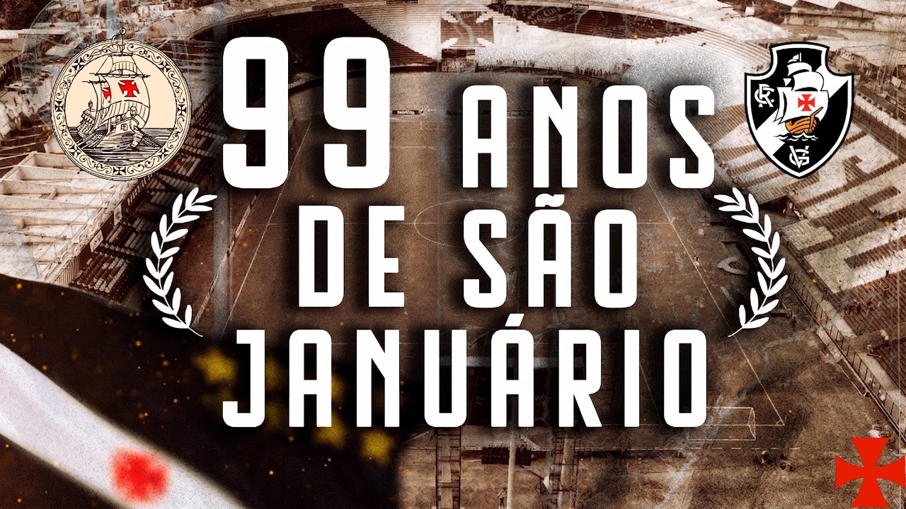 99 YEARS OF SÃO JANUÁRIO: THE PRIDE THAT VASCO BUILT!