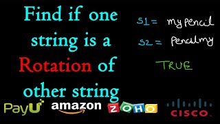 Find if one string is a rotation of another string