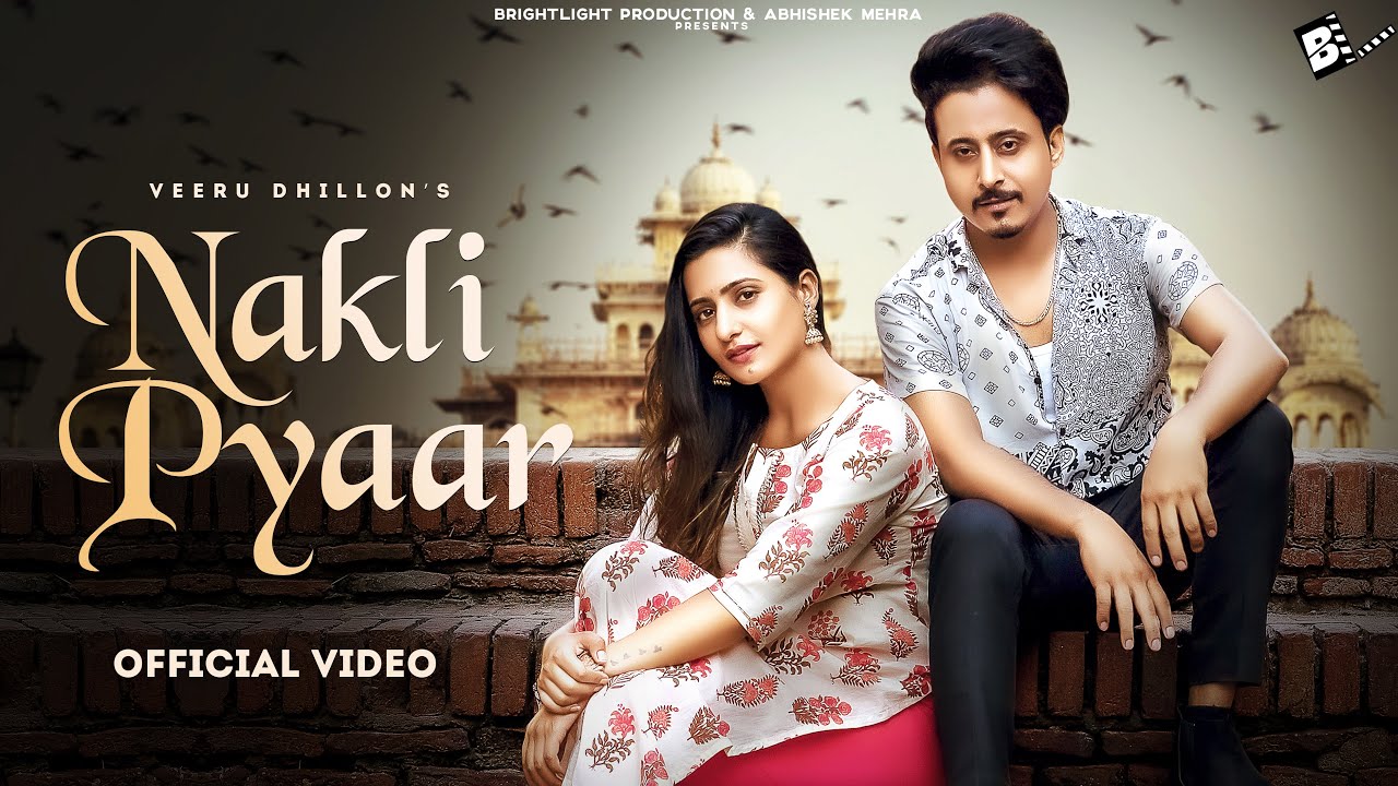 Nakli Pyaar Lyrics Nakli Pyaar Lyrics