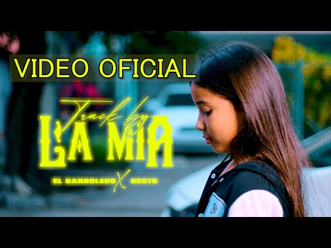 La Mia - El Bandolero Y Nesto (by Wanted Music x RPMusic)