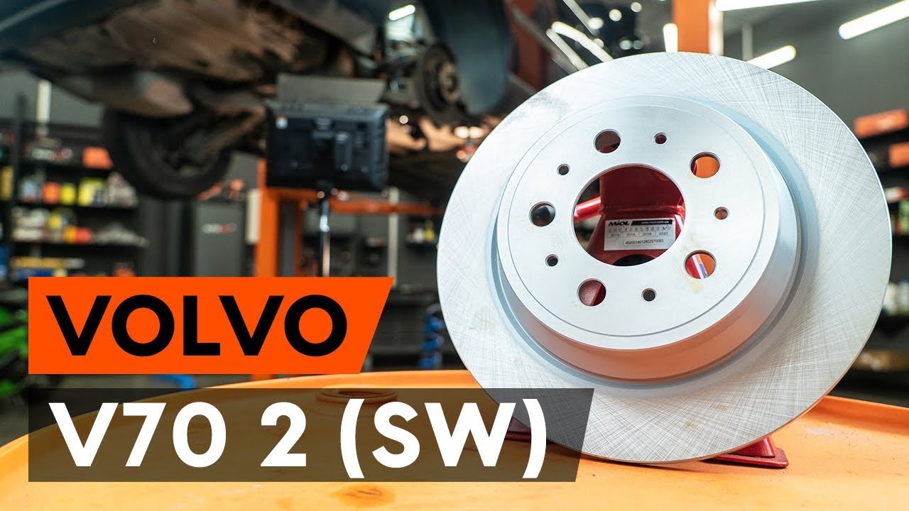 Kaip pakeisti Volvo V70 SW stabdžių diskų: galas - keitimo instrukcija