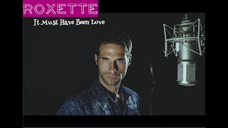 Download lagu Roxette - It Must Have Been Love (Stefano Como cover) mp3