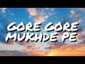 GORE GORE MUKHDE PE KAALA KAALA CHASHMA UDIT NARAYAN ALKA YAGNIK LYRICS