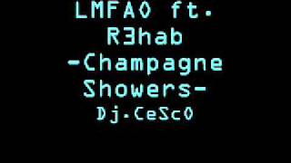 LMFAO ft. R3hab - Champagne showers (remix) - Dj.CeScO