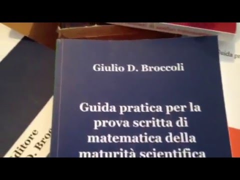 Guida pratica per la prova scritta di matematica della Maturità Scientifica