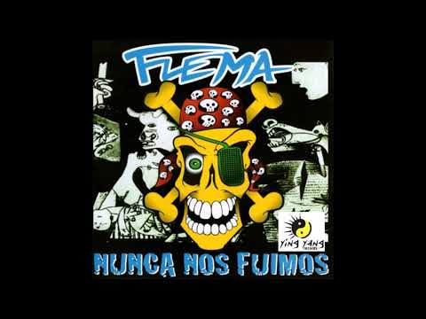 ¨ Mas Feliz que la Mierda  ¨ - Nunca Nos Fuimos - FLEMA 1996