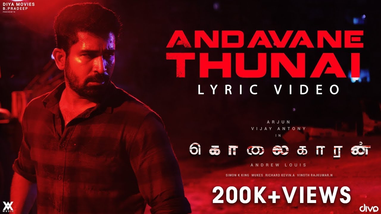 Andavane Thunai Lyrics  | Kolaigaran | Arjun Sarja | Sivam | Simon K. King