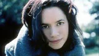 Natalie Merchant   I May Know The Word