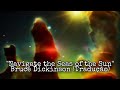Bruce Dickinson - Navigate The Seas Of The Sun (Legendado)